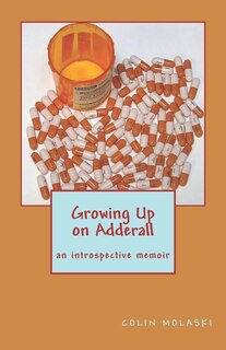 Front cover_Growing Up on Adderall