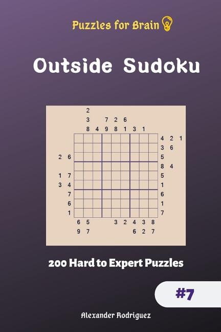 Couverture_Puzzles for Brain - Outside Sudoku 200 Hard to Expert Puzzles vol.7