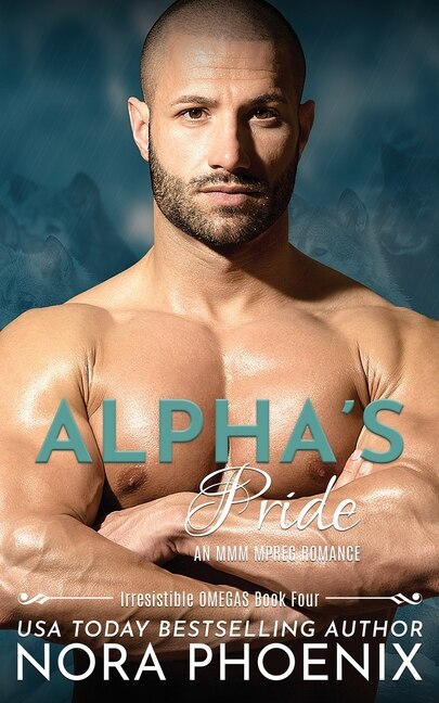 Alpha's Pride: An MMM Mpreg romance