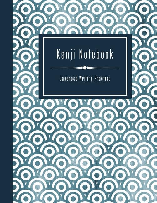 Front cover_Kanji Notebook - Japanese Writing Practice