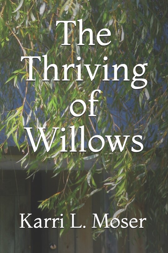 Front cover_The Thriving of Willows