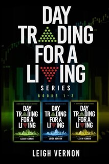 Couverture_Day Trading for a Living Series, Books 1-3