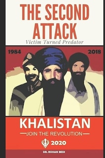 The Second Attack: A Story of Revenge of a 1984 Anti-Sikh Riot Victim Turned Predator