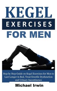 Front cover_Kegel Exercises for Men