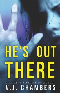 Front cover_He's Out There