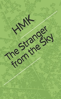 The Stranger from the Sky