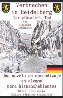 Front cover_Verbrechen in Heidelberg - Der pl&ouml;tzliche Tod
