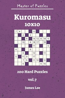 Couverture_Master of Puzzles - Kuromasu 200 Hard Puzzles 10x10 vol. 7