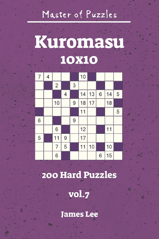 Couverture_Master of Puzzles - Kuromasu 200 Hard Puzzles 10x10 vol. 7