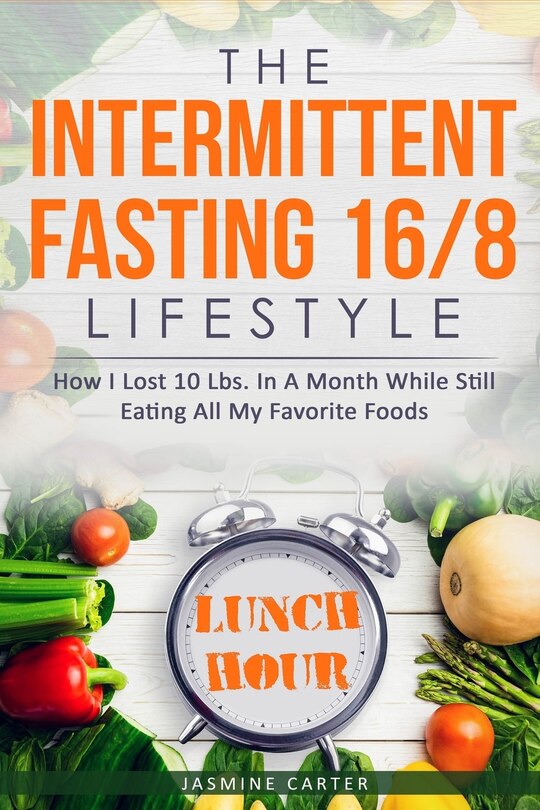 Front cover_The Intermittent Fasting 16/8 Lifestyle