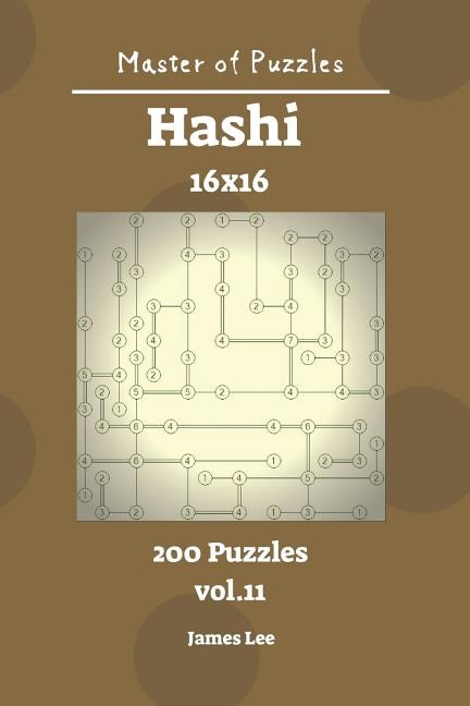 Front cover_Master of Puzzles - Hashi 200 Puzzles 16x16 Vol. 11