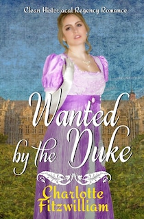 Couverture_Wanted by the Duke