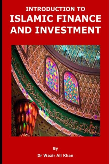Couverture_Introduction to Islamic Finance and Investment