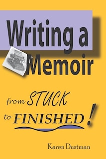 Couverture_Writing a Memoir from Stuck to Finished!