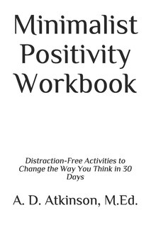 Front cover_Minimalist Positivity Workbook