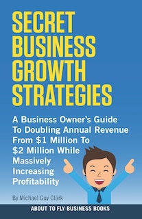 Couverture_Secret Business Growth Strategies