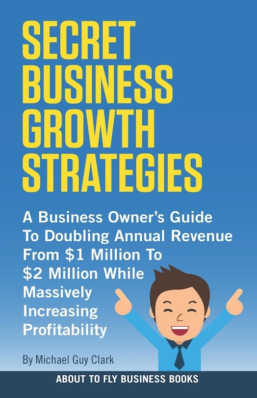 Couverture_Secret Business Growth Strategies