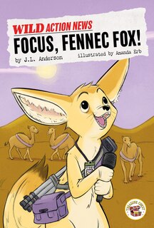Front cover_Focus, Fennec Fox!