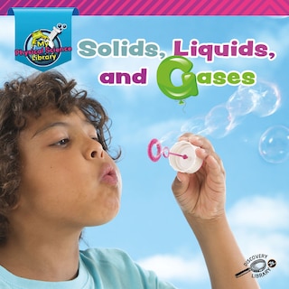 Front cover_Solids, Liquids, and Gases