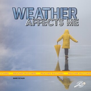 Front cover_Weather Affects Me