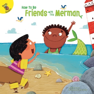 Front cover_How to Be Friends with This Merman