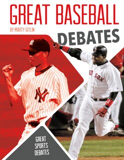 Front cover_Great Baseball Debates