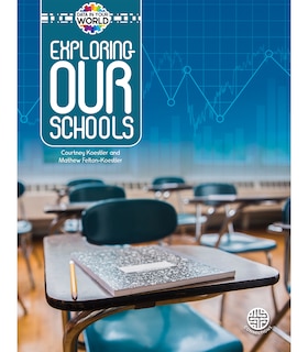 Front cover_Exploring Our Schools
