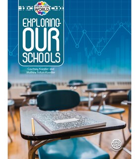 Front cover_Exploring Our Schools
