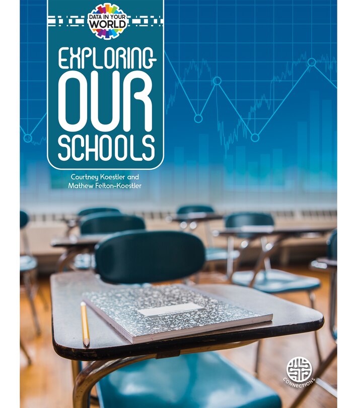 Front cover_Exploring Our Schools