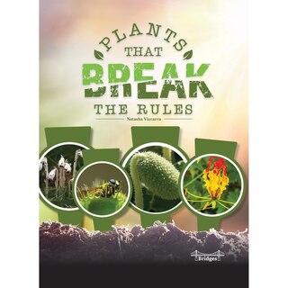 Front cover_Plants That Break the Rules