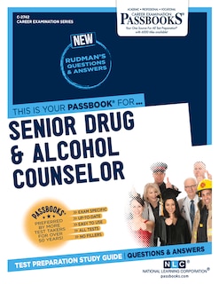 Front cover_Senior Drug & Alcohol Counselor (C-2742)