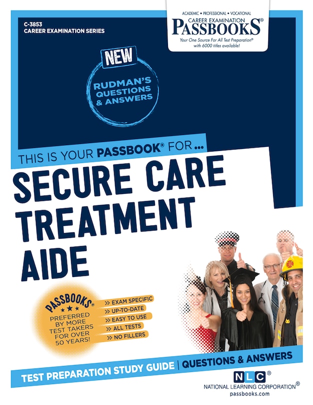 Front cover_Secure Care Treatment Aide (c-3853)
