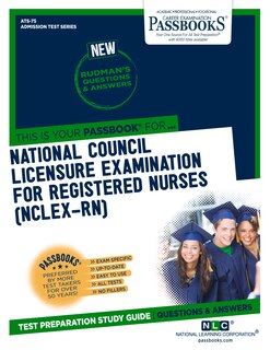 Front cover_National Council Licensure Examination for Registered Nurses (NCLEX-RN) (ATS-75)