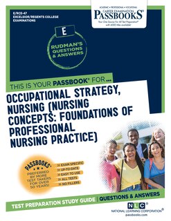 Front cover_Occupational Strategy, Nursing (nursing Concepts: Foundations Of Professional Nursing Practice) (rce-47)