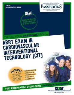 Front cover_ARRT Examination In Cardiovascular-Interventional Technology (CIT) (ATS-117)