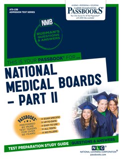 Couverture_National Medical Boards (NMB) / Part II (ATS-23B)