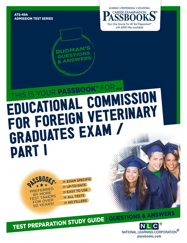 Front cover_Educational Commission For Foreign Veterinary Graduates Examination (ecfvg) Part I - Anatomy, Physiology, Pathology (ats-49a)