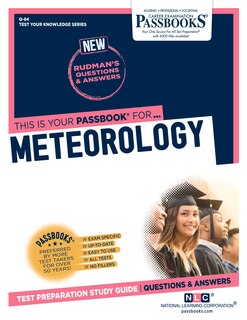 Meteorology (Q-84): Passbooks Study Guide