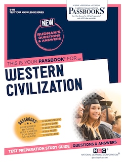 Western Civilization (Q-116): Passbooks Study Guide