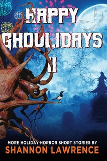 Front cover_Happy Ghoulidays II