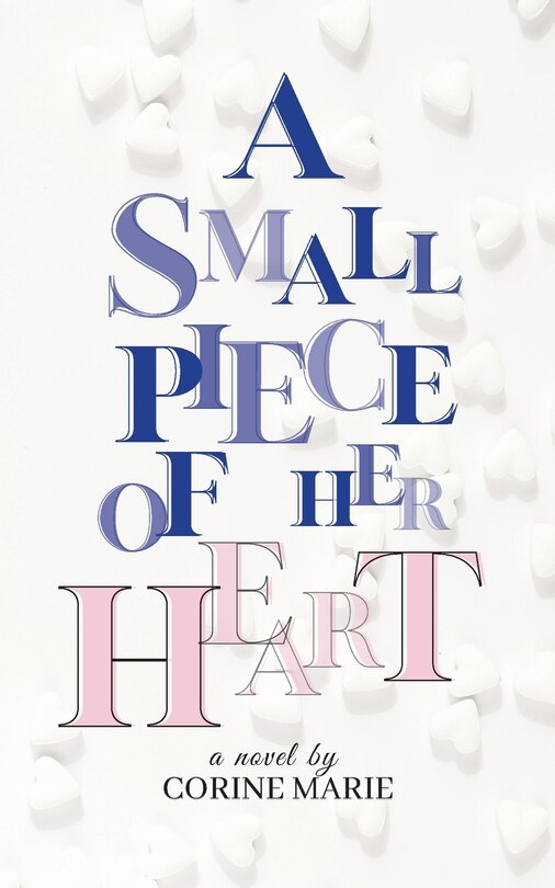 Front cover_A Small Piece Of Her Heart