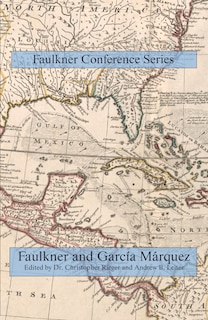 Front cover_Faulkner And Garcia Marquez