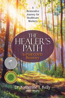 Front cover_The Healer's Path to Post-COVID Recovery