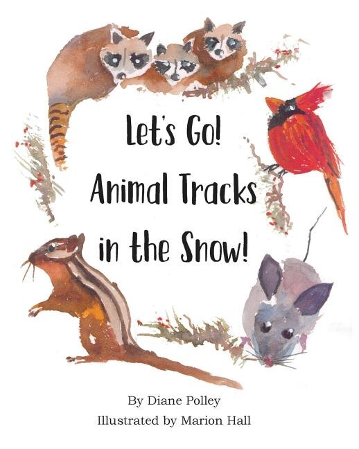 Couverture_Let's Go! Animal Tracks in the Snow!