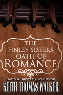 Front cover_The Finley Sisters' Oath of Romance