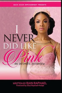 Couverture_I Never Did Like Pink