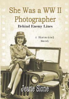 Couverture_She Was A WW II Photographer Behind Enemy Lines