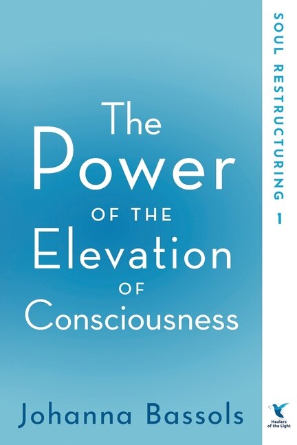 Couverture_The Power of the Elevation of Consciousness