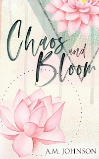 Couverture_Chaos and Bloom