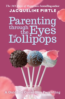 Couverture_Parenting Through the Eyes of Lollipops